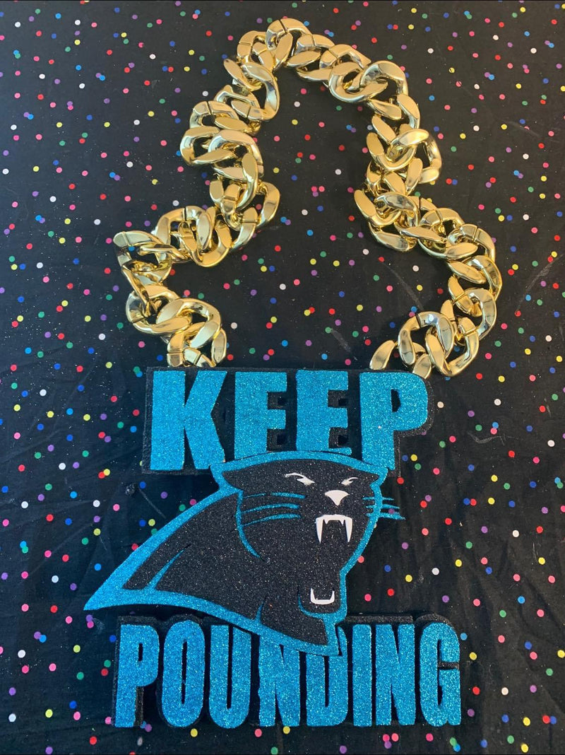 KEEP POUNDING PANTHERS