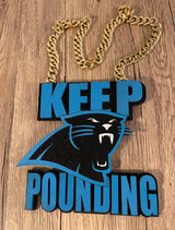 KEEP POUNDING PANTHERS